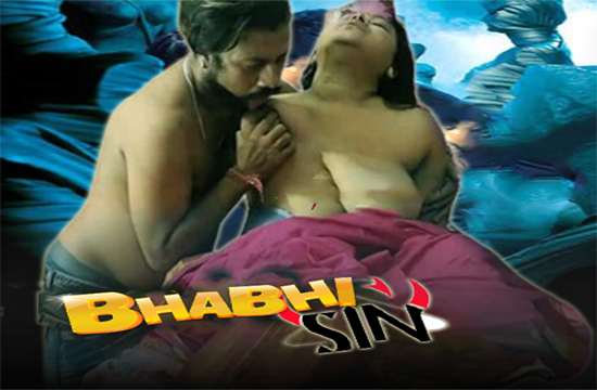 18+ Bhabhi SIN (2022) Hindi Short Film