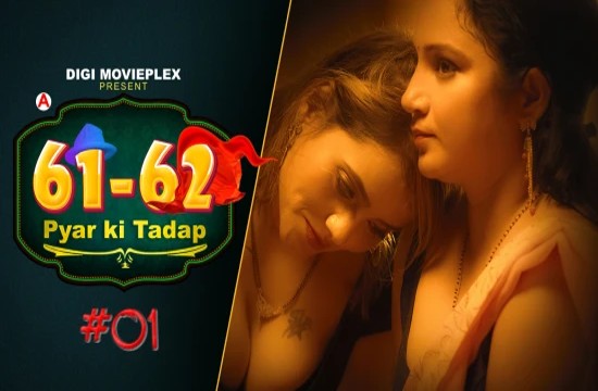 Pyar Ki Tadap S01E01 (2022) Hindi Hot Web Series DigiMoviePlex