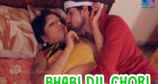 Bhabi Dil Chori (2022) Hindi Short Film