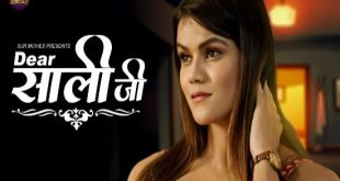 Dear Sali Ji S01E01 (2022) Hindi Hot Web Series SurMovies