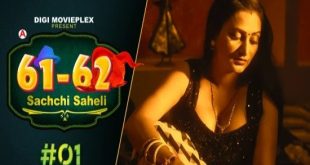Sachchi Saheli S01E01 (2022) Hindi Hot Web Series DigiMoviePlex
