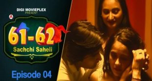 Sachchi Saheli S01E04 (2022) Hindi Hot Web Series DigiMoviePlex